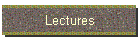 Lectures