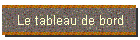 Le tableau de bord