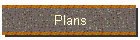 Plans