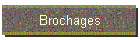 Brochages