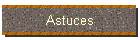 Astuces
