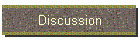 Discussion
